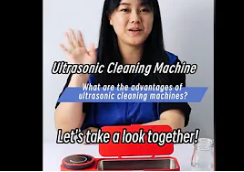 Macchina per la pulizia ad ultrasuoni ---- Quali sono i vantaggi delle macchine per la pulizia ad ultrasuoni?