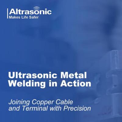 Copper Wire Terminal welding bonding by ultrasonic metal welder